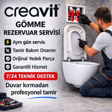 Creavit Servis Kadıköy | Gömme Rezervuar Servis