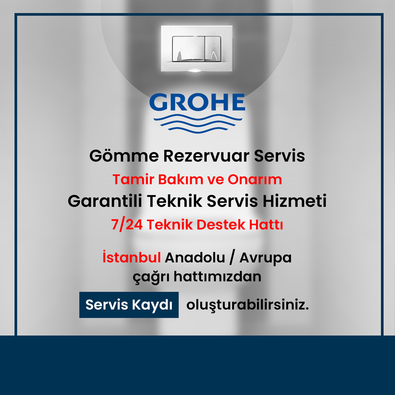 Grohe Gömme Rezervuar Servisi