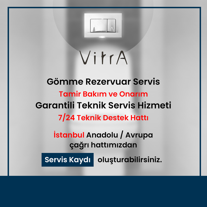 Vitra Gömme Rezervuar Servisi